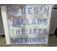 Jazz Networks - Blues N Ballads