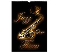Jazz Over Time (Wall Calendar 2027 DIN A3 portrait), CALVENDO 12 Month Wall Cale