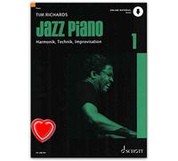 Jazz Piano 1 - Das standard di Tim Richards - Nozioni di base di jazz e Blues Piano, Armonie, tecnica e Improvvisazione - Klaviernoten con CD e colorata herzfoermiger Note KLAMMER