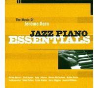 Jazz Piano Essentials - Music Of Jerome Kern