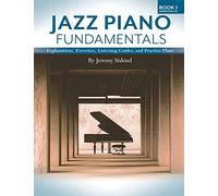 Jeremy Siskind Jazz Piano Fundamentals (Book 1) (Tascabile)