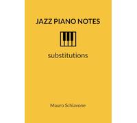 Jazz Piano Notes - substitutions