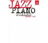 Jazz Piano Scales, Grades 1-5