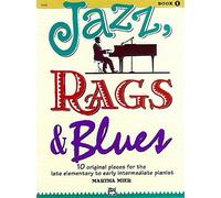 [(Jazz, Rags & Blues, Bk 1: 10 Original Pieces for the Late Elementary to Early Intermediate Pianist)] [ By (composer) Martha Mier ] [January, 1993]