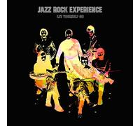 Jazz Rock Experience - FAMILY$ SONORAMA Let Yourself Go