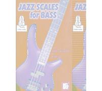 Jazz Scales for Bass: Includes Online Audio