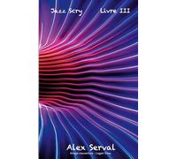 Jazz Scry Livre III: 3
