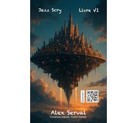 Jazz Scry : Livre VI: 6