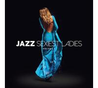 Various Artists Jazz Sexiest Ladies Volume 3 (CD) Box Set (PRESALE 09/05/2025)