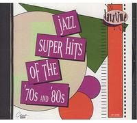 Jazz Super Hits of the 70s & 80s