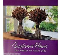 JAZZ / SWING Compilation - Welcome Home - Fall Medley Of Great Jazz