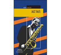 Jazz tales - Miozzi Alex
