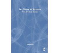 Jazz Theory for Arrangers: From Chords to Combos