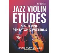 Jazz Violin Etudes: Mastering Pentatonic Patterns