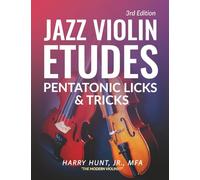 Jazz Violin Etudes: Pentatonic Licks & Tricks