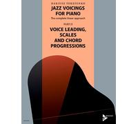 Jazz Voicings for Piano: The Complete Linear Approach - Part 2: Voice Leading, Scales and Chord Progressions - Piano Music - Advance Music (ADV 9049): ... Progressions. Band 2. Klavier. Lehrbuch.
