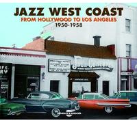Jazz West Coast - From Hollywood To Los Angeles 1950- (2 CD)