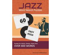 Jazz Word Search Puzzle: 60 Easy-to-Read Jazz Themed Brain Teasers