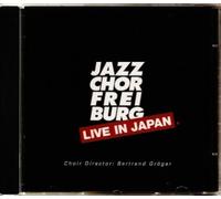 Jazzchor Freiburg - Live in Japan