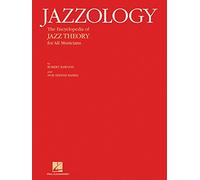 Jazzology: The Encyclopedia of Jazz Theory - All Instruments - Book: The Encyclopedia of Jazz Theory for all Musicians