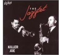 Jazztet - Killer Joe by Jazztet (1994-01-31)
