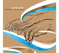 Jazzvolution - Chapter Three: The Final Round