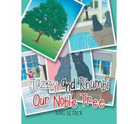 Jazzy and Rhumbi Our Noble Tree