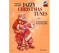 Jazzy Christmas Tunes: 10 Christmas Songs For Electric Guitar. E-guitar.