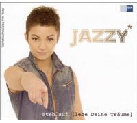 Jazzy - Steh'auf(Lebe Deine Träume)