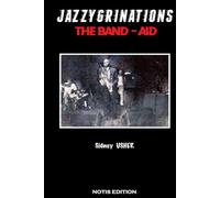 JAZZYGRINATION: MUSIC AS BAND-AID