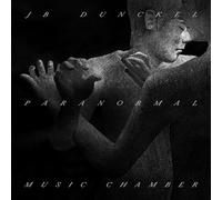 Jb Dunckel - Paranormal Music Chamber
