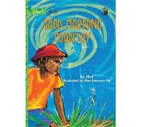 Jbus Good Morning Country - Our Yarning (Tascabile)