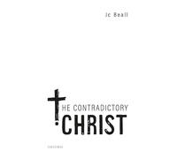 Jc Beall The Contradictory Christ (Copertina rigida)