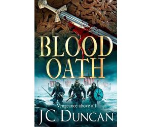 JC Duncan Blood Oath (Tascabile) Kingbreakers Saga