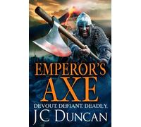 JC Duncan Emperor’s Axe (Tascabile) Last Viking Series