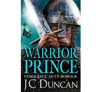 JC Duncan Warrior Prince (Tascabile) Last Viking Series