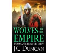 JC Duncan Wolves of the Empire (Copertina rigida) Last Viking Series