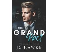 Jc Hawke The Grand Pact (Tascabile) Grand Men