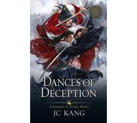 Jc Kang Dances of Deception (Tascabile) Dragon Songs Saga