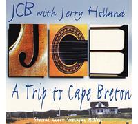 Jcb With Jerry Holland - A Trip to Cape Breton
