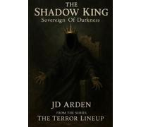 Jd Arden The Shadow King (Tascabile)