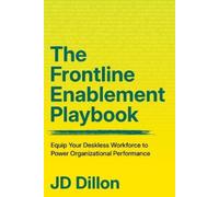 JD Dillon The Frontline Enablement Playbook (Tascabile)