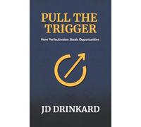 Jd Drinkard Pull the Trigger (Tascabile)