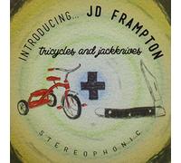 Jd Frampton - Tricycles & Jackknives Stereophonic