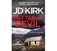 JD Kirk Better The Devil (Copertina rigida) DCI Logan Crime Thrillers