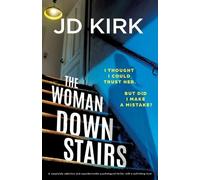 JD Kirk The Woman Downstairs (Tascabile)