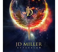 JD Miller Afterglow (CD) Album