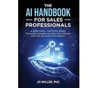Jd Miller The AI Handbook for Sales Professionals (Copertina rigida)