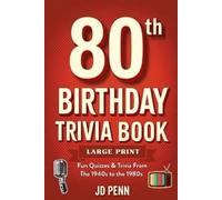 Jd Penn 80th Birthday Trivia Book - Large Print (Tascabile)