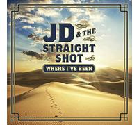 Jd & Straight Shot - Where I've Been